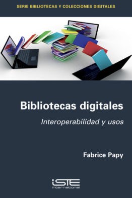 Libro Bibliotecas digitales - Fabrice Papy