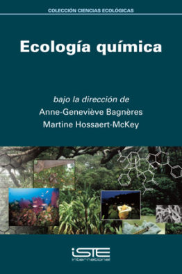 Libro Ecología química - Anne-Geneviève Bagnères y Martine Hossaert-McKey