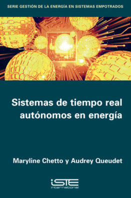 Libro Sistemas de tiempo real autónomos en energía - Maryline Chetto y Audrey Queudet