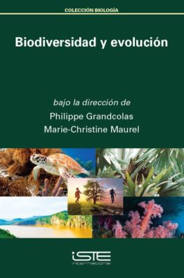 Libro Biodiversidad y evolución - Philippe Grandcolas y Marie-Christine Maurel